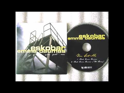 Eskobar - You Got Me Feat. Emma Daumas(2005)