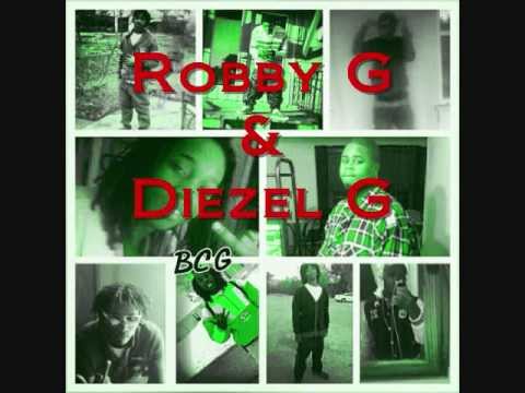 Robby G & Diezel G -Rapper Turnt Sanga