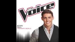 Ryan Sill Ordinary World (The Voice Performance) - Single
