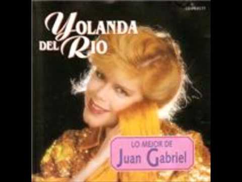 Yolanda Del Rio...Te Quise Olvidar