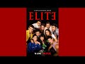Guitarricadelafuente - Desde Las Alturas | Elite | Season 4