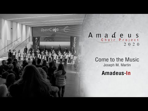 Come to the Music · Joseph M. Martin · Amadeus-IN