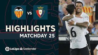 Videoresumen del Valencia - Osasuna Videoresumen del Valencia - Osasuna