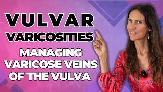 Vulvar Varicosities: Managing Varicose Veins Of The Vulva During Pregnancy