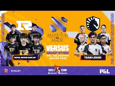 Royal Never Give Up vs Team Liquid - PGL Arlington Major 2022 - Group Stage - BO2