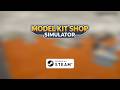 Model Kit Shop Simulator Steam Key Global Trailer