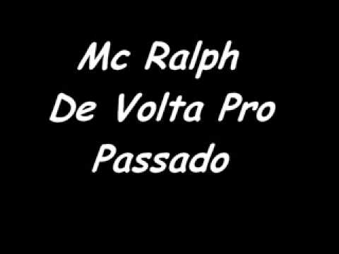 Mc Ralph - De volta Pro Passado