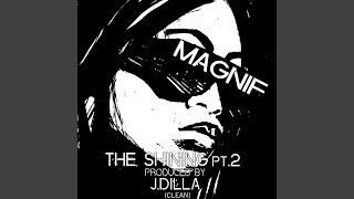 The Shining Pt. 2 (prod. J Dilla) (Clean)