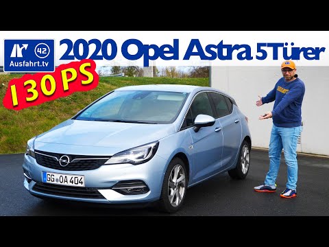 2020 Opel Astra 5-Türer Elegance 1.2 Turbo 130PS - Kaufberatung, Test deutsch, Review, Fahrbericht
