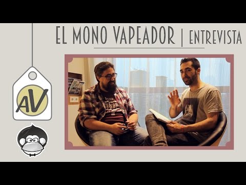 EL MONO VAPEADOR || ENTREVISTA a Julio Ruades