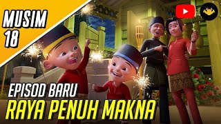Download lagu UPIN&IPIN EPISODE BARU RAYA PENUH MAKNA BADRUL DATANG MUSIM 18 FULL EPISODE 2025 mp3