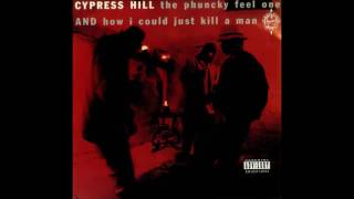 Cypress Hill - How I Could Just Kill a Man (Instrumental)