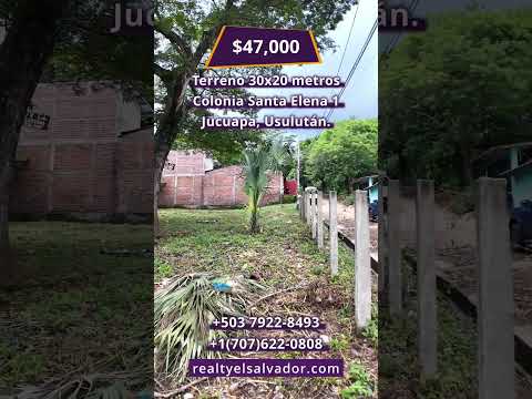 Se Vende Terreno en Colonia Santa Elena 1 | Jucuapa | Usulután | $47,000 | Tel +503 7299-8557
