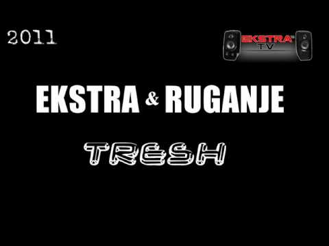 Ruganje - Treš 2011 ( Download + Lyrics )