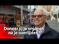 Veel Brabanders kiezen voor orgaandonatie, jij ook?