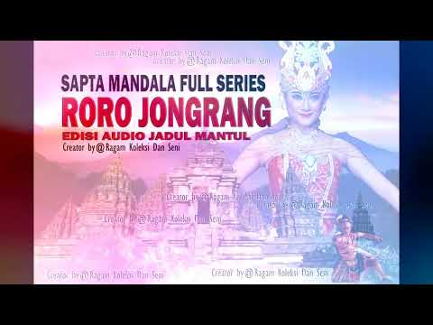Roro Jonggrang - Ketoprak Sapta Mandala Full