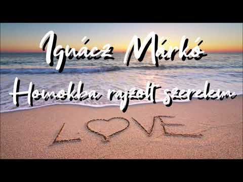 Ignácz Márkó - Homokba rajzolt szerelem 2024