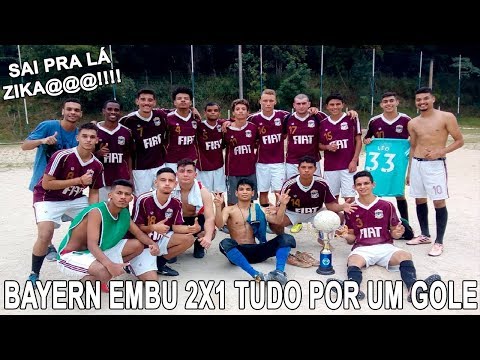 BAYERN EMBU 2X1 TUDO POR UM GOLE  FESTIVAL CERCADO GRANDE  11-05-19