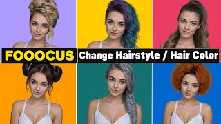 Fooocus AI Tips: Change Hairstyle Different Ways | HairStyle for AI Influencer💇‍♀️