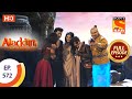 Aladdin Ep 572 Full Episode 5th February 2021