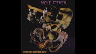 MOLE FEVER     Spiny Anteater Law