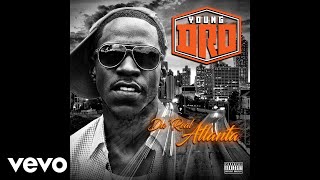 Young Dro - Dirty Money (Official Audio)