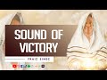 Praiz Singz - Sound of Victory (Official Music Video) | Lyrics | Warriors Chant | Ayaya Chant