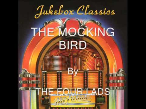 The Mocking Bird By The Four Lads