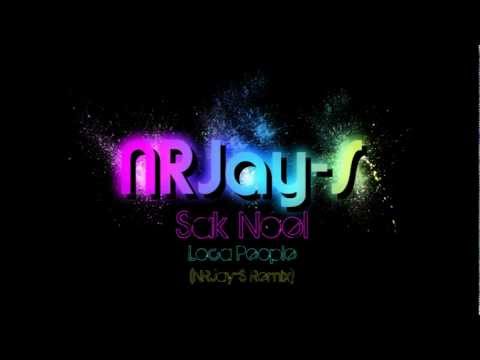 Sak Noel - Loca People (NRJay-S Remix)