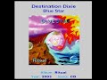 BLUE STAR  "Destination Dixie"  2003