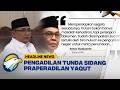 HEADLINE NEWS 24 02 Sidang Praperadilan Yaqut Ditunda Karena KPK Absen