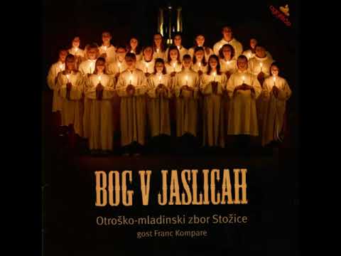 Otroško-mladinski zbor Stožice: Bog v jaslicah - božične skladbe