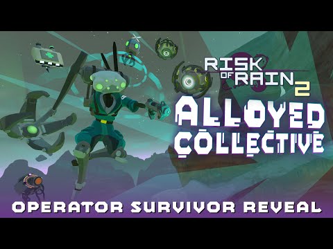 Risk of Rain 2: Alloyed Collective | Operator Survivor Reveal Trailer