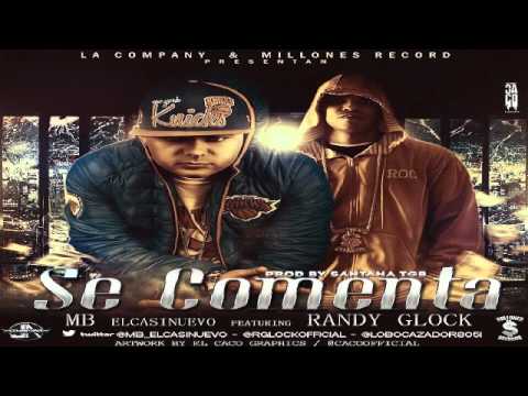 Randy Glock Ft MB - Se Comenta ✓