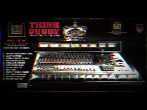 HARIS PILTON - THINK DUBBY Vol. 1 (King Tubby full album tribute)