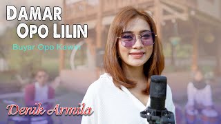 Download lagu DAMAR OPO LILIN ~ Denik Armila   |     mp3