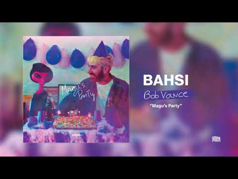 Bahsi - Bob Vance (Official Audio)
