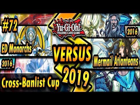 Extra Deck Monarchs (2016) vs. Mermail Atlanteans (2016) | Cross-Banlist Cup 2019