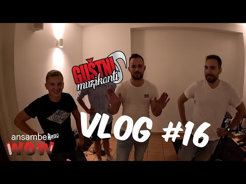 WOW Vlog #16 - Obiskali so nas Guštni muzikanti