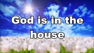 God Is In The House - Hillsong