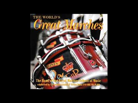 THE WORLD'S GREATEST MARCHES (Various)   Band of the Royal Marines School of Music/Vivian  Dunn