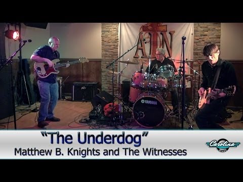 Matthew B. Knights and The Witnesses - 