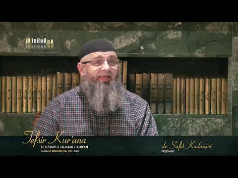 dr  Safet Kuduzović   Tefsir Kur’ana, Sura El Bekare, 96    101  ajet 69  dio