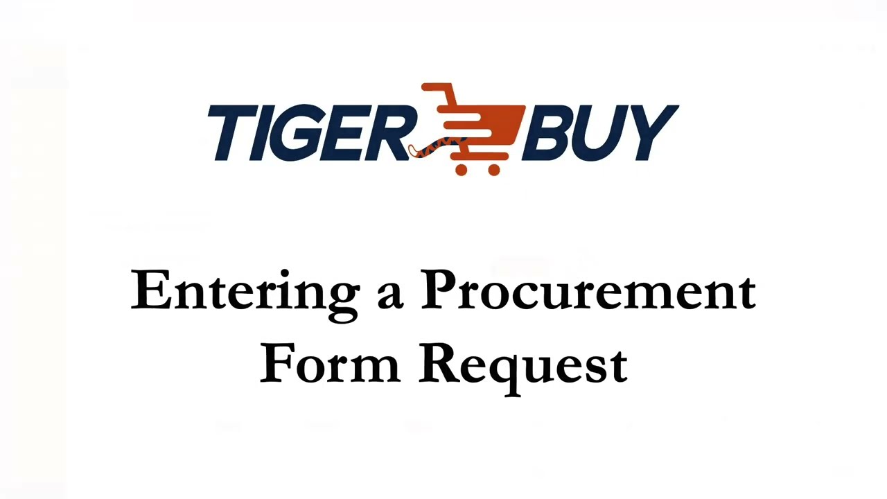 Entering a Procurement Form Request