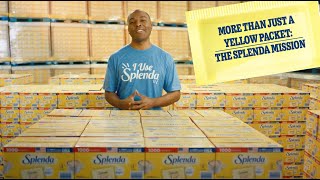 Splenda More than a Yellow Packet: The Splenda Mission