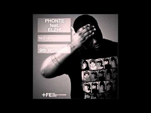 Not Here Anymore Phonte Ft Elzhi