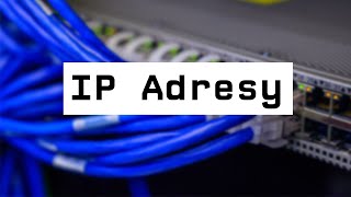 Ako fungujú IP adresy? | IPv4, IPv6 a MAC adresy