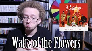 Waltz of the Flowers - Pentatonix (Audio) | Reaction &amp; Review