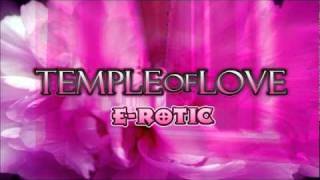 Temple of Love - E-Rotic