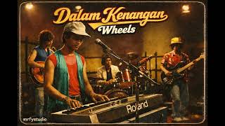 Download lagu WHEELS - DALAM KENANGAN (AI COVER BY MRFYSTUDIO) mp3